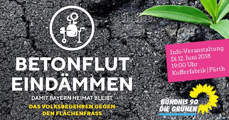 Info-Veranstaltung: Betonflut eindämmen – damit Bayern Heimat bleibt!
